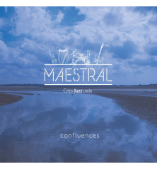 CD MAESTRAL - Confluences