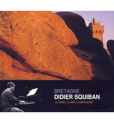 CD DIDIER SQUIBAN - LE PIANO, LA MER, LA BRETAGNE