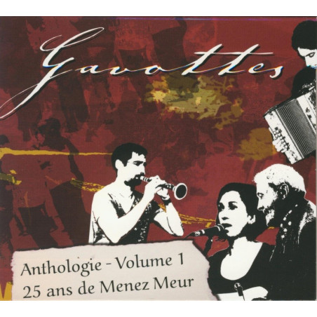 CD GAVOTTES ANTHOLOGIE - 25 ANS DE MENEZ MEUR Volume 1