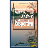 MATIN BLÊME À ROSPORDEN