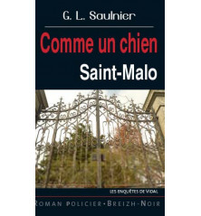 COMME UN CHIEN - Saint-Malo