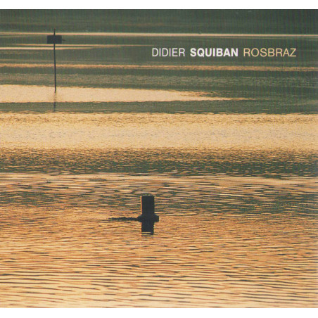 CD DIDIER SQUIBAN - ROZBRAS